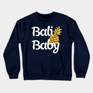 Bali Baby | Pineapple Design Crewneck Sweatshirt